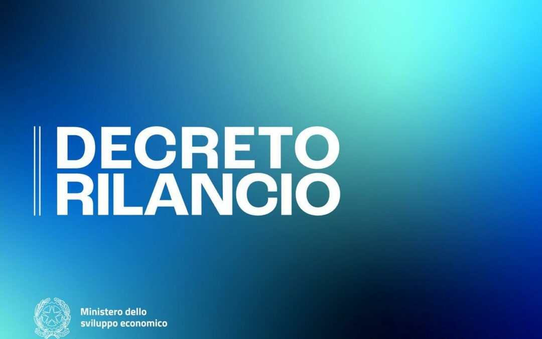 Il Decreto Rilancio: tutte le novità.