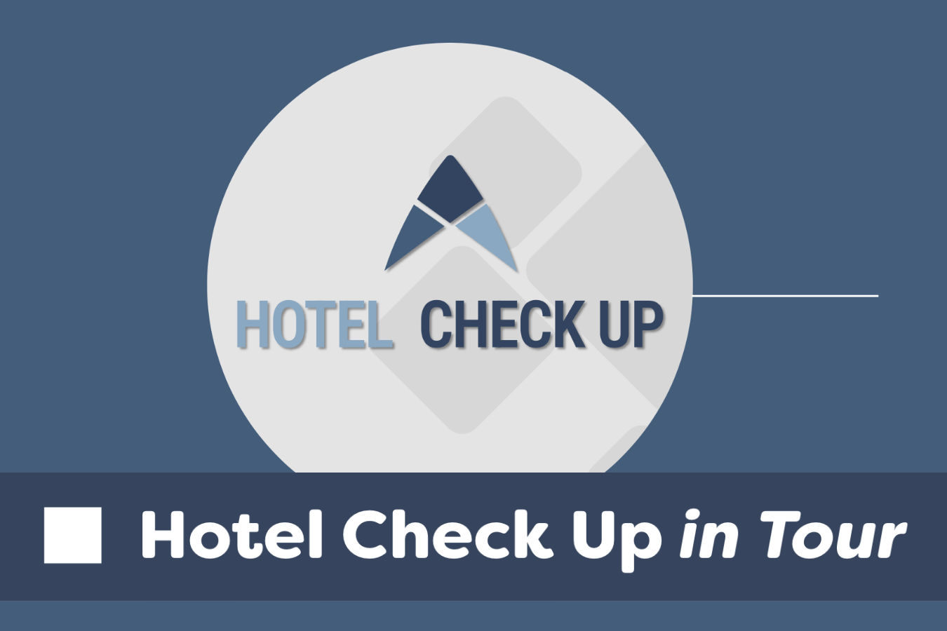 Hotel Checkup – Evento STRESA 2025 formazione albergatori, campeggi, strutture ricettive Hotel Checkup - Evento STRESA 2025 formazione albergatori, campeggi, strutture ricettive