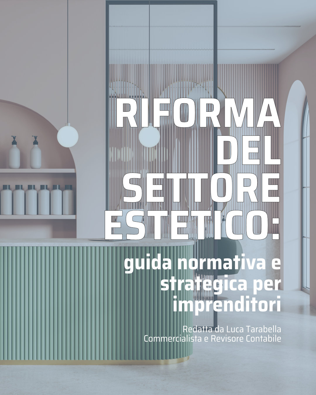 Cover guida x post Riforma settore estetico PDF guida gratuita